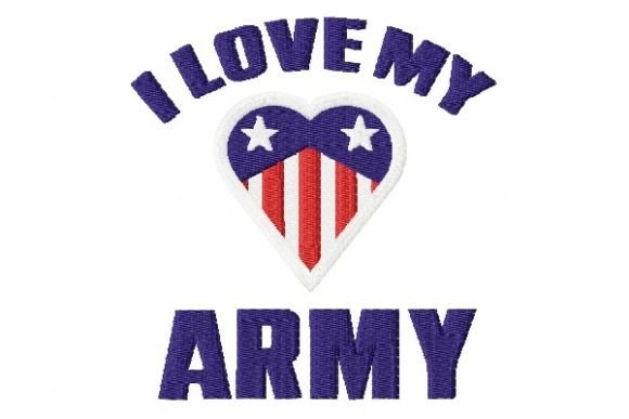 I Love My Army