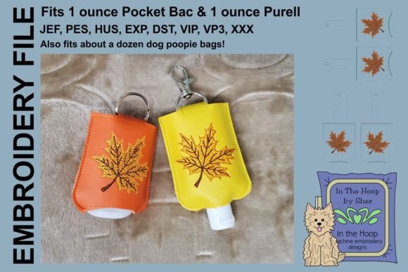 Review of Fall Leaf Hand Sanitizer Holder for Seasonal Embroidery Projects